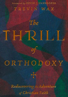 Book Review: The Thrill of Orthodoxy